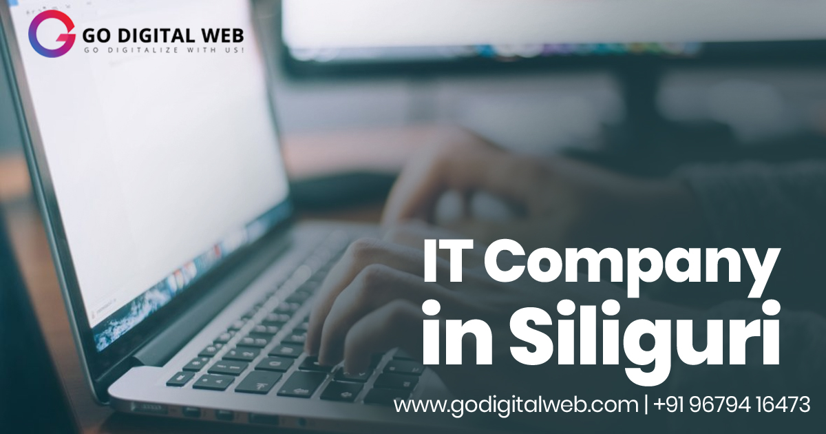 IT Company in Siliguri – Go Digital Web